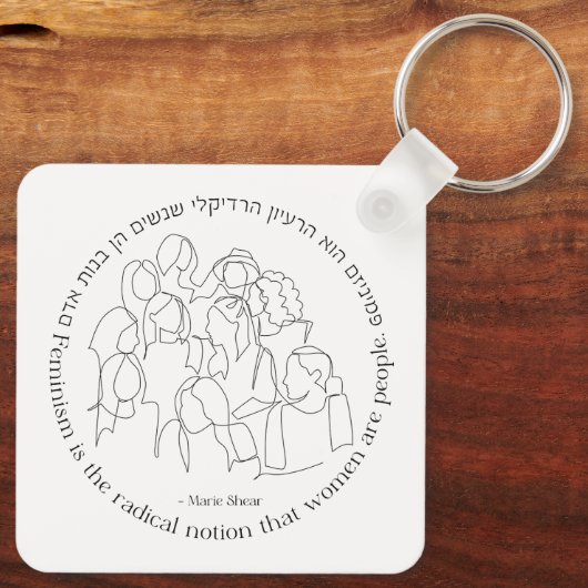 Hebreeuws: Feminisme is de Radicaal... Joodse femi Sleutelhanger (Achterkant)