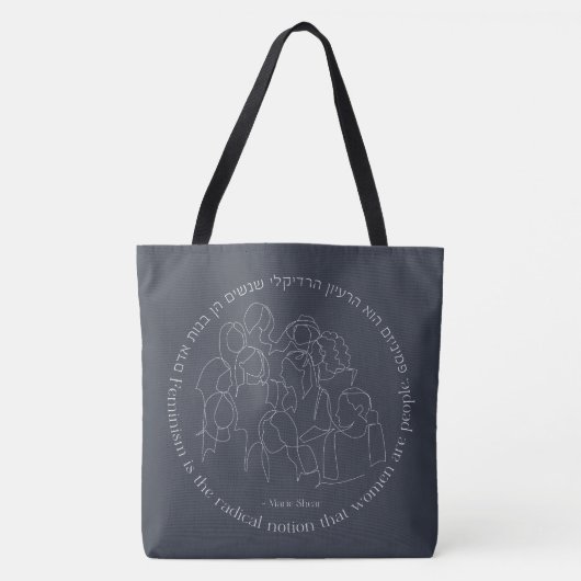 Hebreeuws: Feminisme is de Radicaal... Joodse femi Tote Bag (Voorkant)