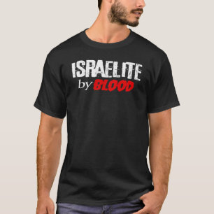 Hebreeuws Israëliet door Blood DNA Tribe Judah To T-shirt