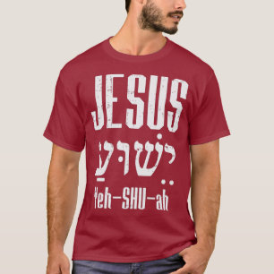 Hebreeuws Jesus Yeh Shu Ah God Christus Religie T-shirt