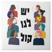 Hebreeuws: We hebben een stem! Joodse feministisch Tegeltje (Voorkant)