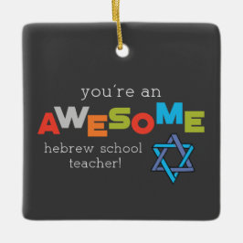 Hebreeuwse onderwijsdag, Geweldige Keramisch Ornament