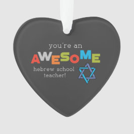 Hebreeuwse onderwijsdag, Geweldige Ornament