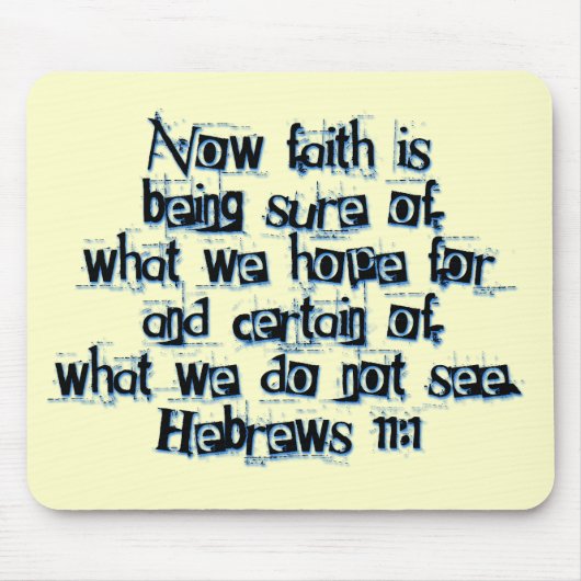 Hebrews 11:1 muismat (Voorkant)