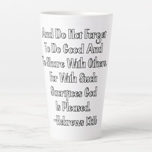 Hebrews 13:16 Bible Verse Latte Mok (Voorkant)