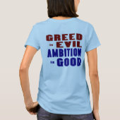 Hebzucht en ambitie t-shirt (Achterkant)