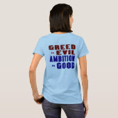 Hebzucht en ambitie t-shirt (Achterkant volledig)