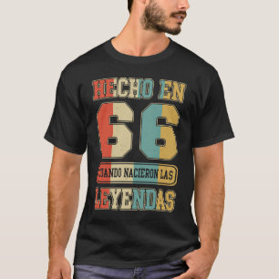 Hecho En 1966 Spaanse Cumpleaños 57th Birthday Esp T-shirt