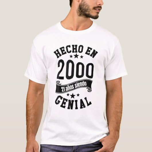 Hecho EN 2000, 21 Años Siendo Genial Hombre Chica T-shirt (Voorkant)