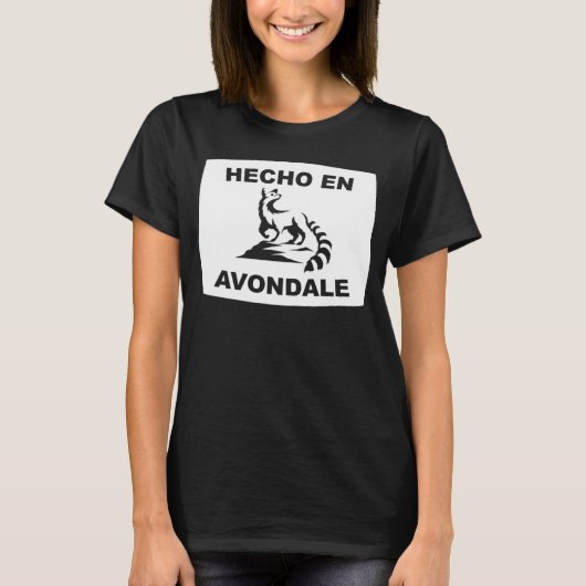 Hecho en Avondale Arizona Ringtail State Animal T-shirt (Voorkant)
