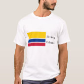 Hecho en Colombia Flag T-shirt (Voorkant)