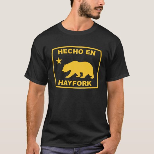 Hecho en Hayfork California Republic Pacific Coast T-shirt (Voorkant)