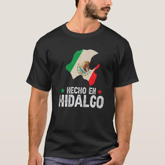 Hecho en Hidalgo Mexico Proud Mexican Hidalgo St T-shirt (Voorkant)