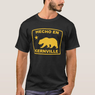Hecho en Kernville California Republic Pacific Coa T-shirt