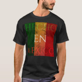 Hecho en Mexico - Uniek Mexicaans kunstontwerp T-shirt (Voorkant)