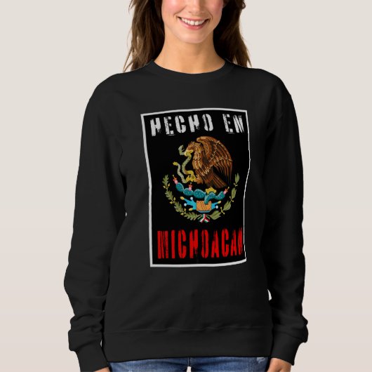 Hecho en Michoacan Mexico Trui (Voorkant)