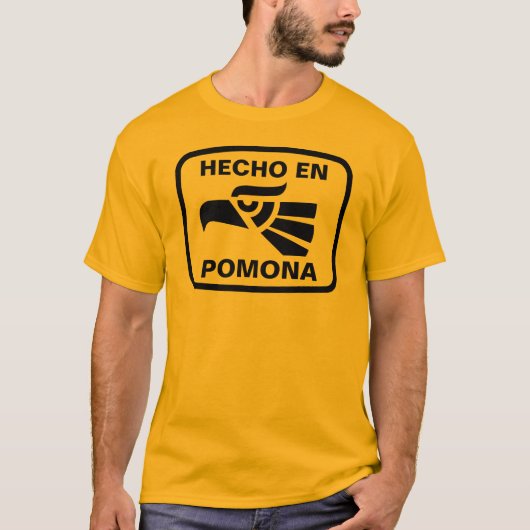 Hecho en Pomona personalizado aangepast op maat T-shirt (Voorkant)
