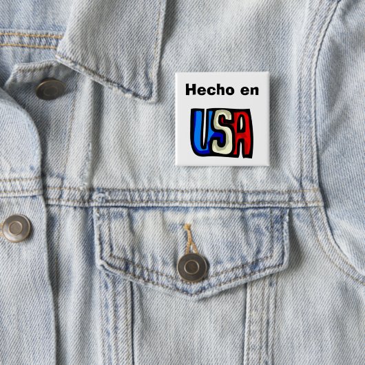 Hecho en USA Button (In situ)
