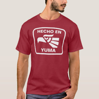 Hecho en Yuma personalizado aangepast op maat T-shirt