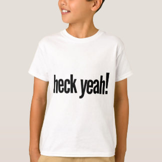 Heck Ja. T-shirt