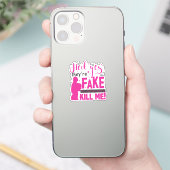Heck ja, ze zijn Fake. De echte probeerden Ki te b Sticker (Telefoon)
