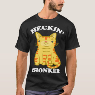Heckin Chonker Vet Kat Chonk Sinaasappel Tabby T-shirt