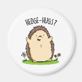 Hedge Hugs Funny Hedegel Pun Magneet (Voorkant)