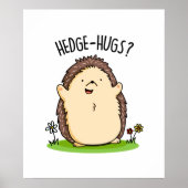Hedge Hugs Funny Hedegel Pun Poster (Voorkant)