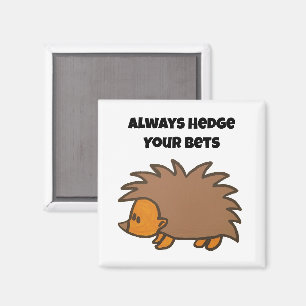 Hedge Your Bets Egel Grappige Gokken Cartoon Magneet