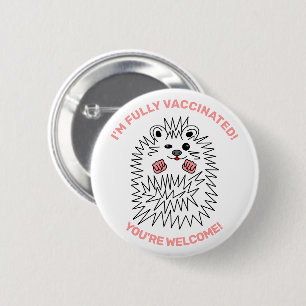 Hedgehog. I'm Fully Vaccinated. Positief Ronde Button 5,7 Cm
