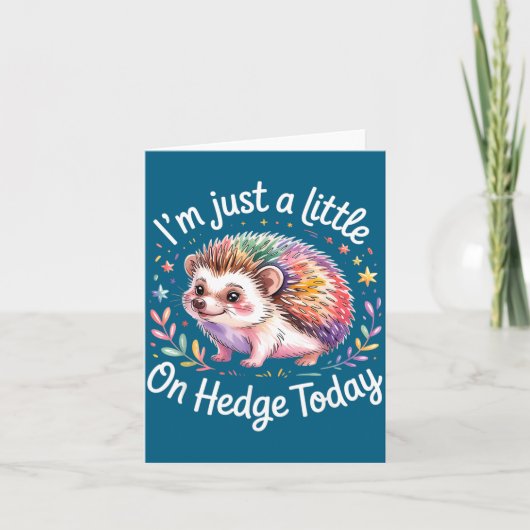 Hedgehog Lover Animal Pun I'm Just A Little On Hed Kaart (Voorkant)