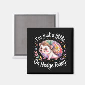 Hedgehog Lover Animal Pun I'm Just A Little On Hed Magneet (Voorkant / Achterkant)