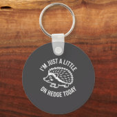 Hedgehog Lover Animal Pun I'm Just A Little On Hed Sleutelhanger (Voorkant)