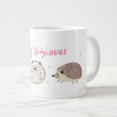 Hedgehugs voor jou grote koffiekop (Voorkant rechts)