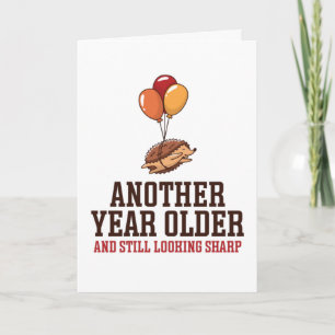 Hedgel Pun kijkt nog steeds Sharp Funny Birthday Kaart