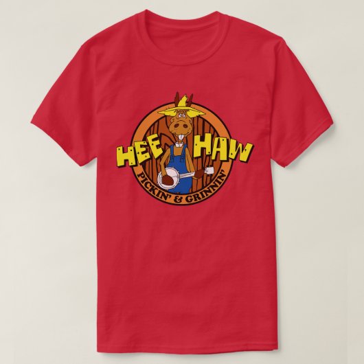 Hee Haw Pickin Grinnin T-shirt (Design voorkant)