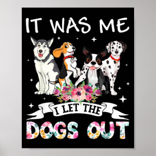 Heeft de honden losgelaten gelukkige moederdag hon poster