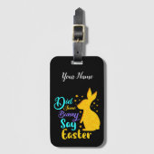 Heeft een Bunny Pasen gezegd? Bagagelabel (Voorkant (verticaal))