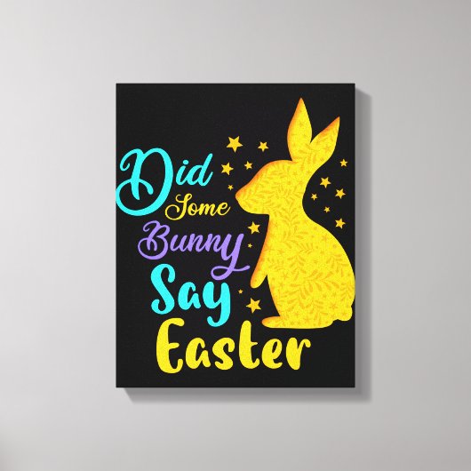Heeft een Bunny Pasen gezegd? Canvas Afdruk (Voorkant)