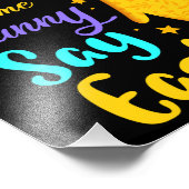 Heeft een Bunny Pasen gezegd? Foto Afdruk (Hoek)