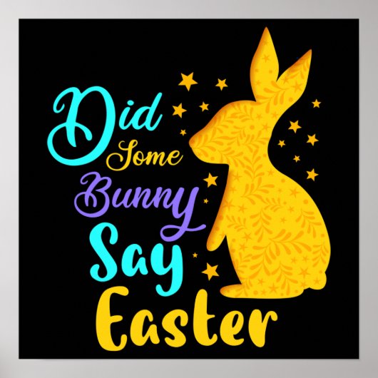 Heeft een Bunny Pasen gezegd? Poster (Voorkant)