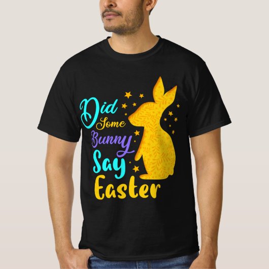 Heeft een Bunny Pasen gezegd? T-shirt (Voorkant)