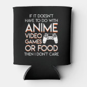 Heeft geen anime video games eten dot care blikjeskoeler (Voorkant)