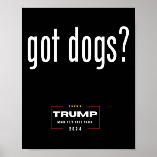 Heeft honden eten van de honden katten - Trump Mak Poster