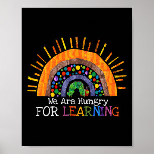 Heeft honger naar het leren Rainbow Teacher Gift Poster