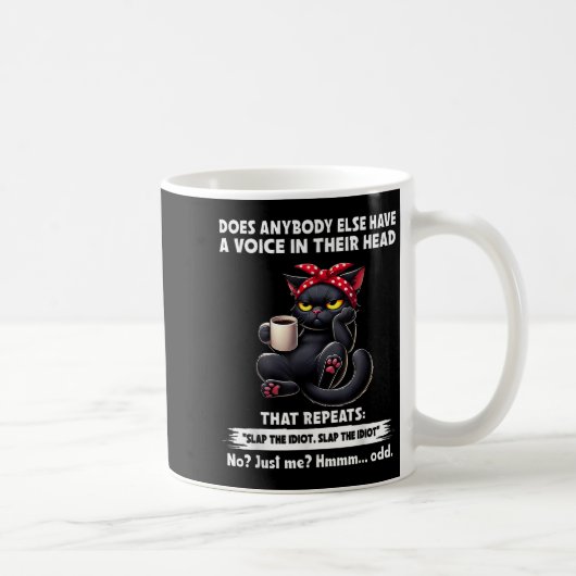 Heeft iemand anders een stem in zijn hoofd die koffiemok (Rechts)