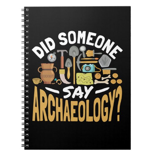 Heeft iemand Archeology Archeoloog gezegd? Notitieboek (Voorkant)