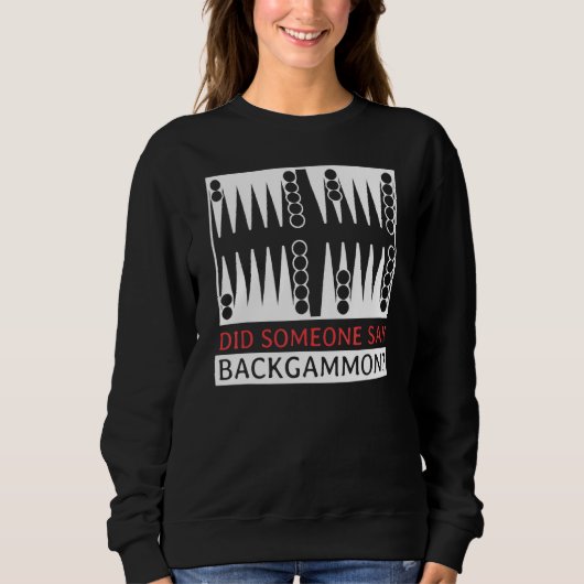 Heeft iemand Backgammon-speler grappig gezegd Trui (Voorkant)