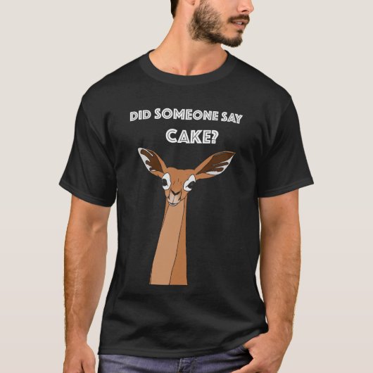 Heeft iemand Cake gezegd? T-shirt (Voorkant)