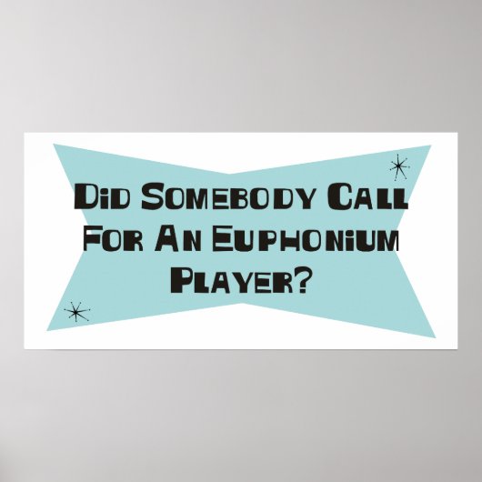 Heeft iemand een euphoniumspeler gebeld? poster (Voorkant)